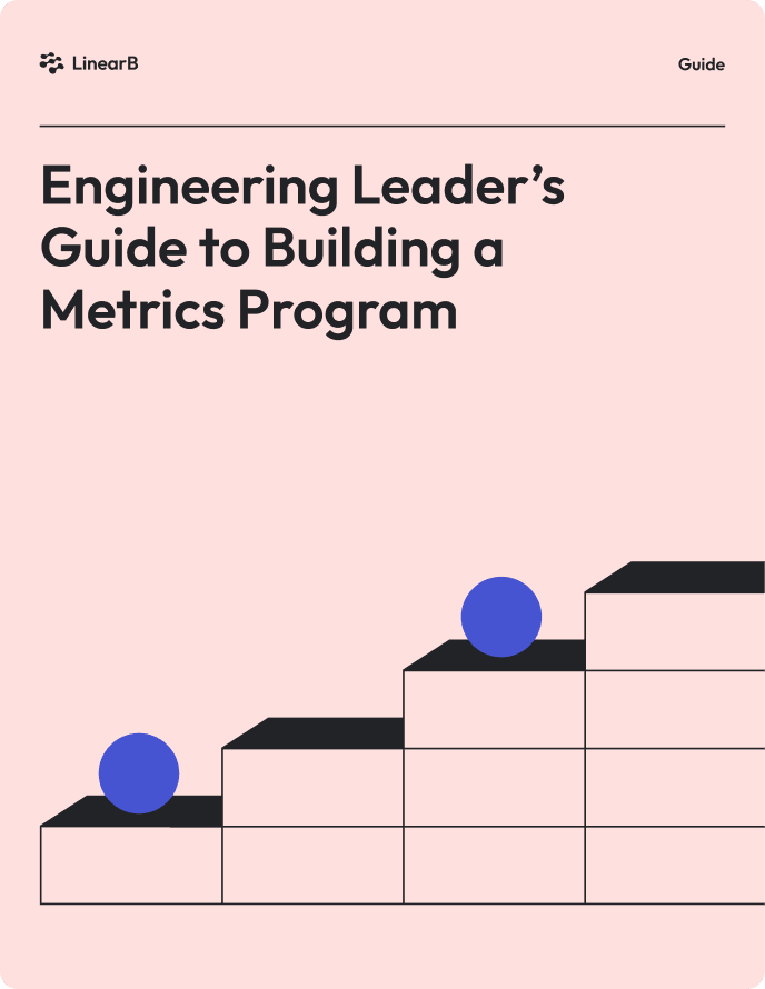 Cover of The Engineering Leader's Guide to Building a Metrics Program