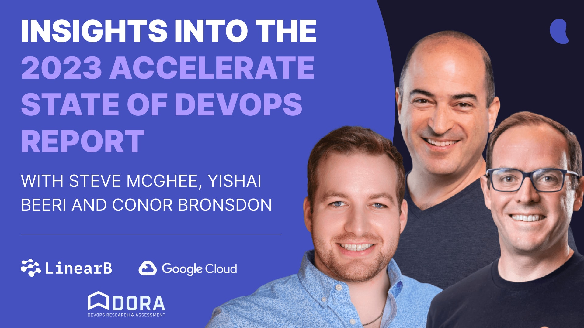 Cover image for DORA & LinearB present: Insights into the 2023 Accelerate State of DevOps Report