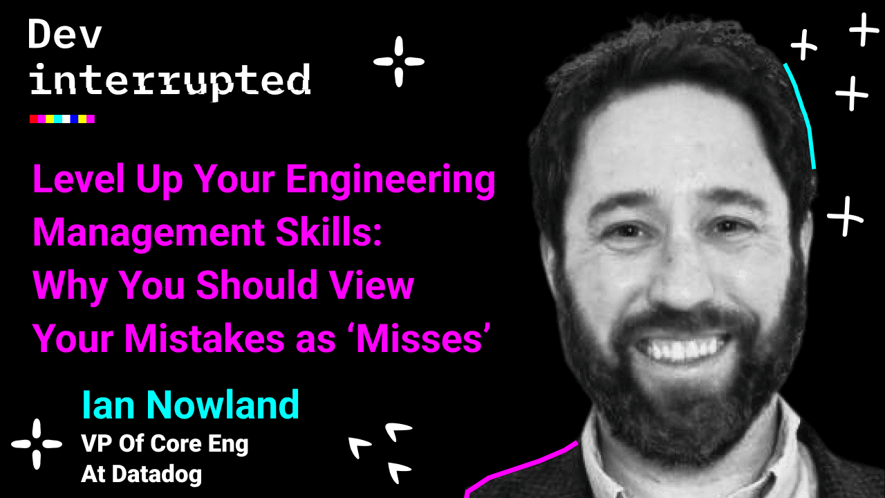 Cover image for Level Up Your Engineering Management Skills: Why You Should View Your Mistakes as ‘Misses’