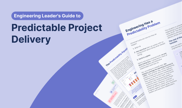 The Engineering Leader's Guide to Predictable Project Delivery.