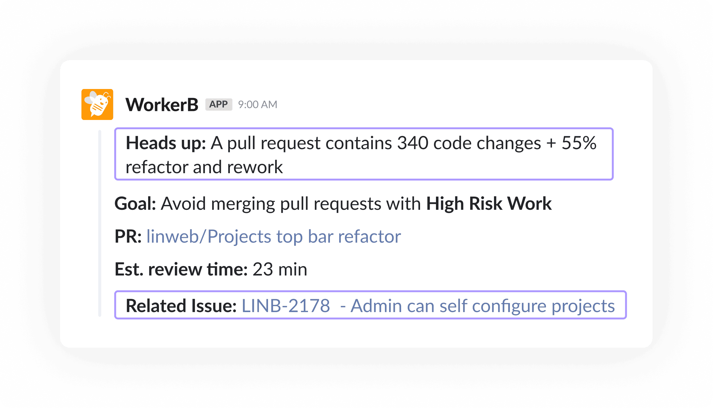 WorkerB notification alerting when there's high risk work.