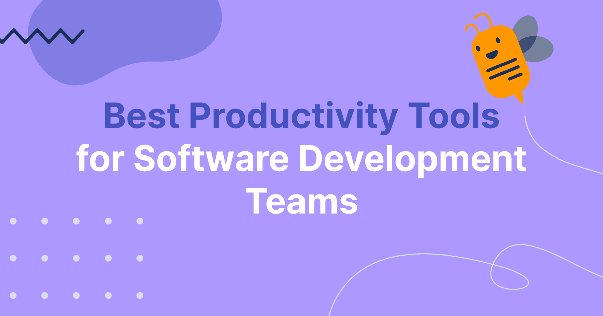Best Productivity Tools for Software Development Teams | LinearB Blog