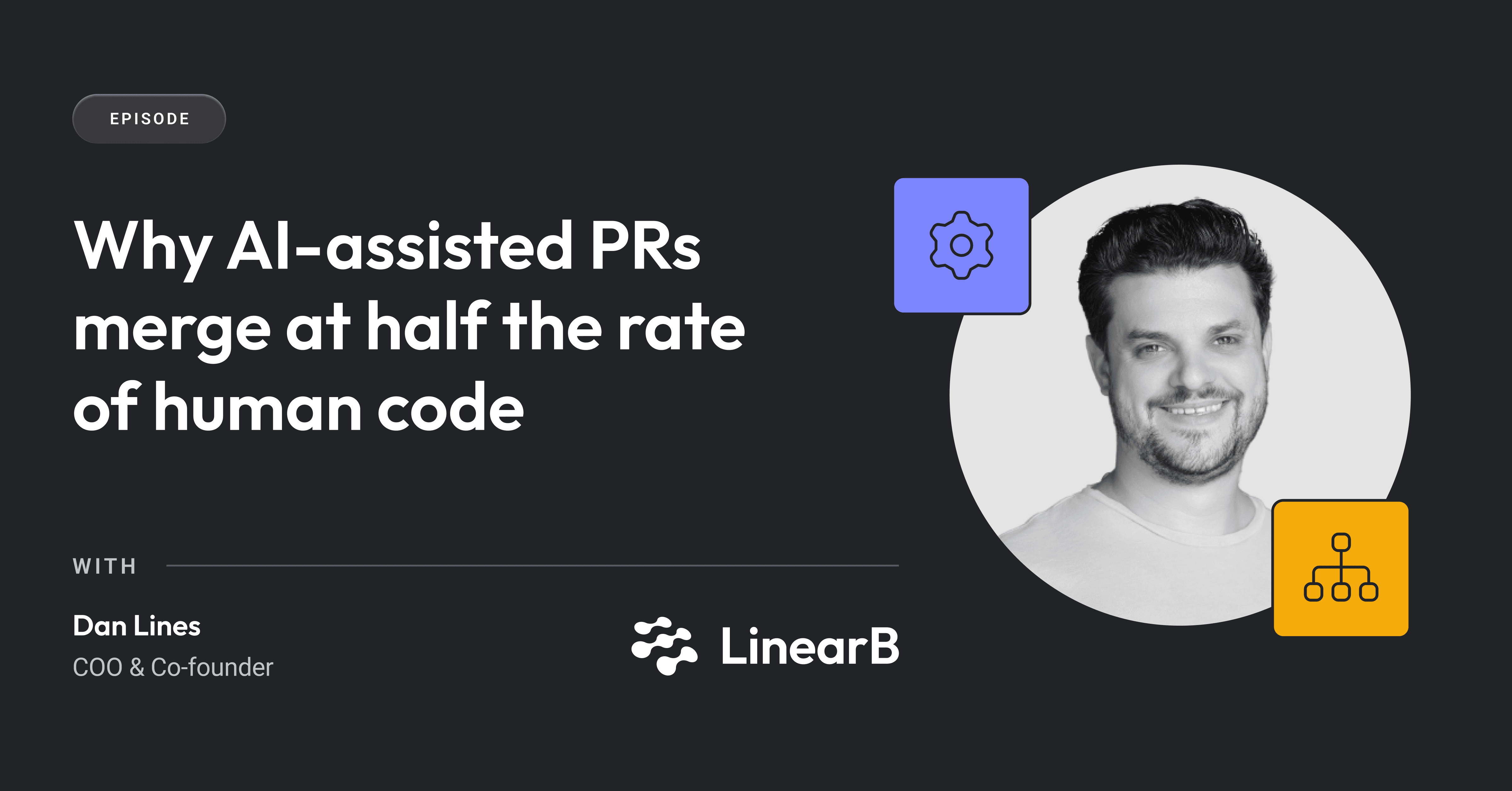 Lineals Merogs Why AI-assisted PRs merge at half the rate of human code | LinearB’s ...